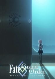 ดูอนิเมะฟรี Fate Grand Order – Moonlight Lostroom
