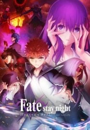 ดูอนิเมะฟรี Fate stay night Movie Heaven’s Feel – II. Lost Butterfly เดอะมูฟวี่ ภาค 2