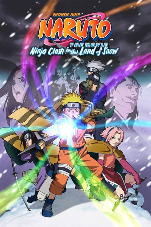 Naruto The Movie 1: Ninja Clash in the Land of Snow ศึกชิงเจ้าหญิงหิมะ