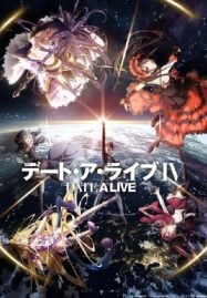 ดูอนิเมะออนไลน์ฟรี Date A Live IV พิชิตรัก พิทักษ์โลก ภาค 4