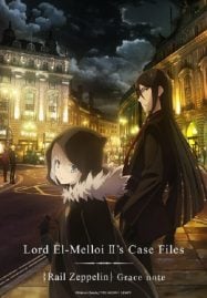 ดูอนิเมะฟรี Lord El-Melloi II Sei no Jikenbo : Rail Zeppelin Grace Note