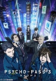 ดูอนิเมะออนไลน์ฟรี Psycho-Pass 3 ไซโค พาส ถอดรหัสล่า ภาค 3