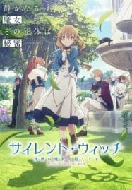 ดูอนิเมะออนไลน์ฟรี Silent Witch: Chinmoku no Majo no Kakushigoto ไซเลนต์วิตช์ ความลับของแม่มดแห่งความเงียบ