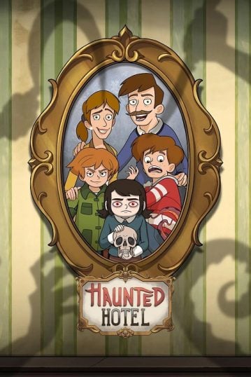 ดูอนิเมะออนไลน์ Haunted Hotel โรงแรมผีป่วน