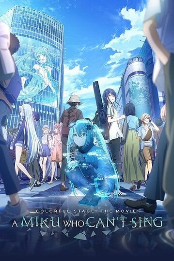 ดูอนิเมะออนไลน์ Project Sekai Movie Kowareta Sekai to Utaenai Miku