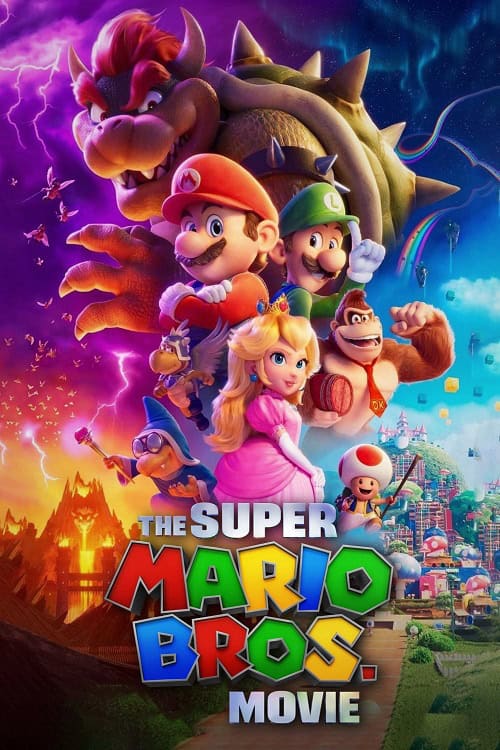 The Super Mario Bros. Movie เดอะ ซูเปอร์มาริโอบราเธอร์ส มูฟวี่